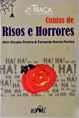 Contos De Risos E Horrores