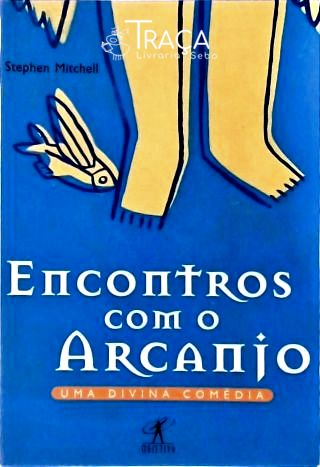 Encontros com o Arcanjo