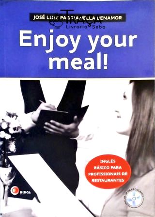Enjoy Your Meal!
