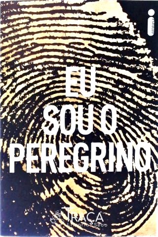 Eu Sou o Peregrino