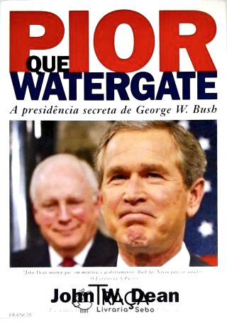 Pior Que Watergate