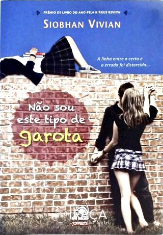Não Sou Este Tipo de Garota