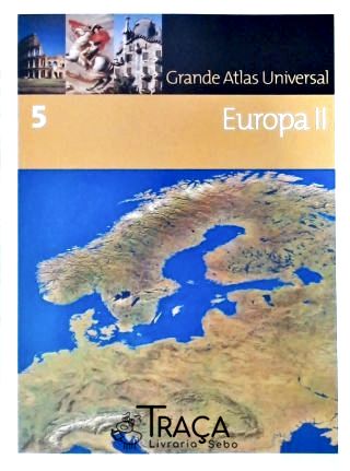 Grande Atlas Universal - Europa Ii