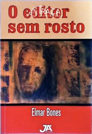 O Editor sem Rosto
