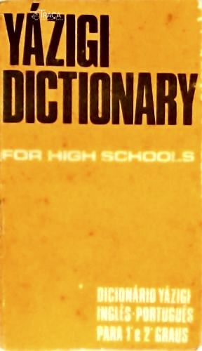 Yázigi Dictionary For High Schools / Inglês- Português