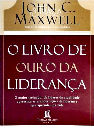 O Livro de Ouro da Liderança