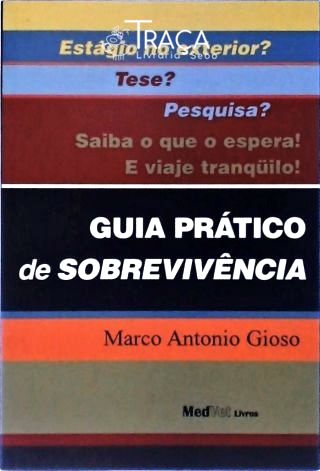 Guia Prático de Sobrevivência