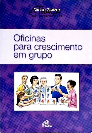 Oficinas para Crescimento em Grupo