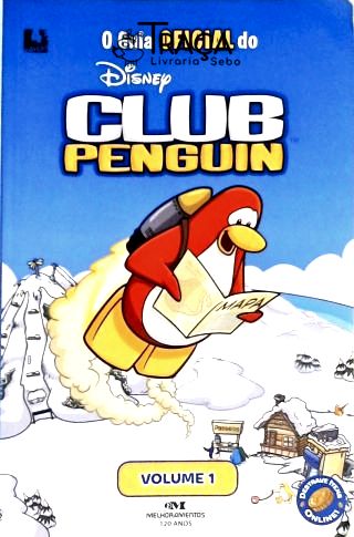 O Guia Oficial Do Club Penguin - Vol. 1