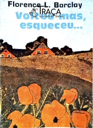 Voltou Mas, Esqueceu...