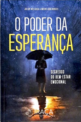 O Poder da Esperança