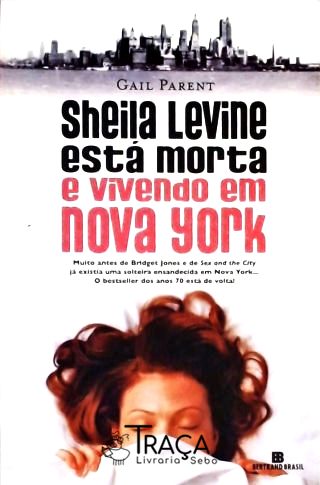 Sheila Levine Está Morta e Morando em Nova York