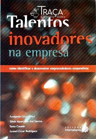 Talentos Inovadores Na Empresa