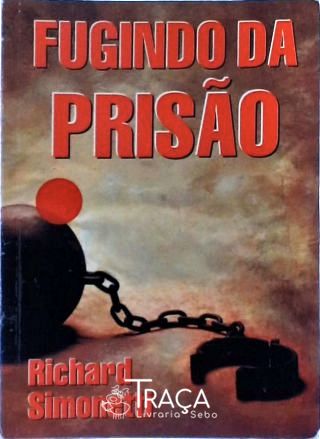 Fugindo da Prisão