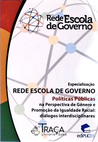Políticas Públicas Na Perspectiva de Gênero e Promoção da Igualdade Racial