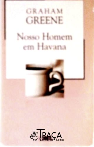 Nosso Homem em Havana