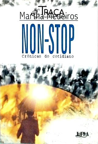 Non-Stop - Crônicas Do Cotidiano