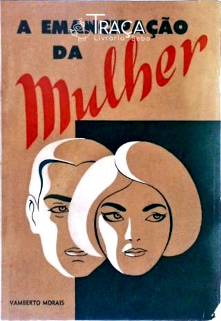 A Emancipação da Mulher