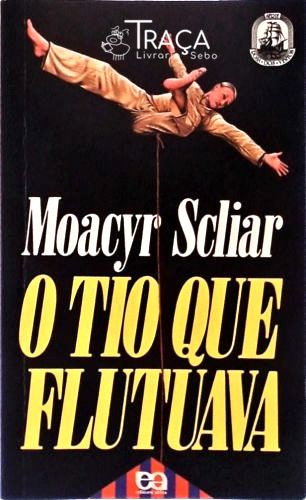 O Tio Que Flutuava