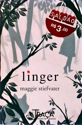 Linger