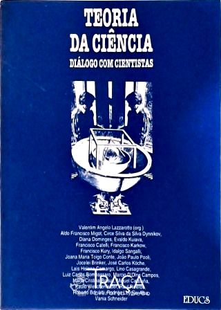 Teoria da Ciência - Diálogo com Cientistas