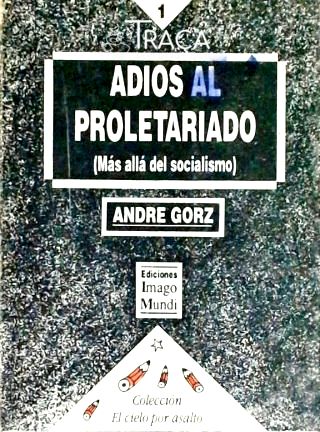 Adios Al Proletariado