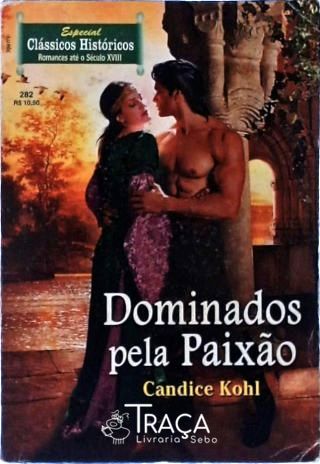 Dominados pela paixão