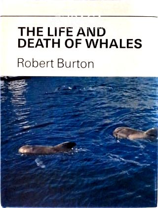 The Life And Death Of Whales