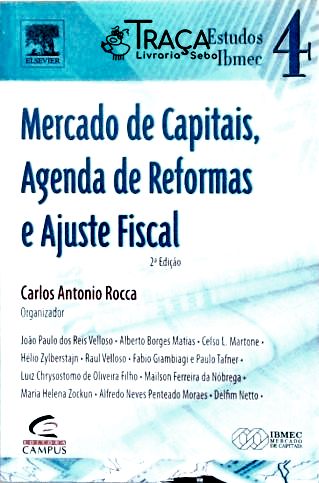 Mercado de Capitais, Agenda de Reformas e Ajuste Fiscal
