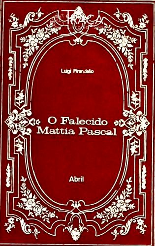 O Falecido Mattia Pascal