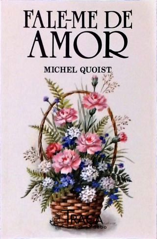 Fale-me de Amor