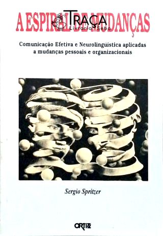 A Espiral de Mudanças