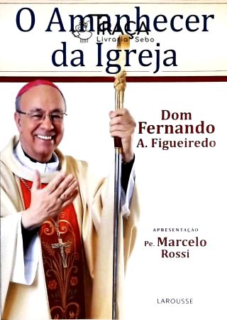 O Amanhecer da Igreja
