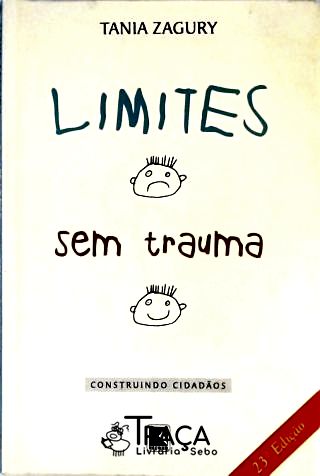 Limites sem Trauma - Construindo Cidadãos