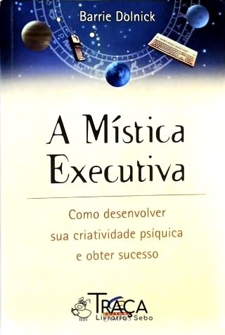 A Mística Executiva