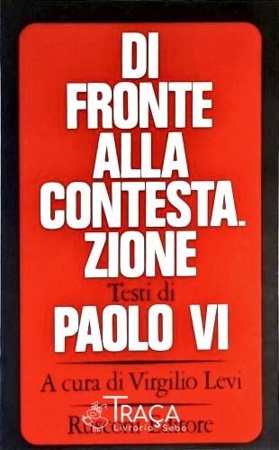 Di Fronte Alla Contestazione