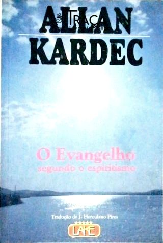 O Evangelho Segundo o Espiritismo
