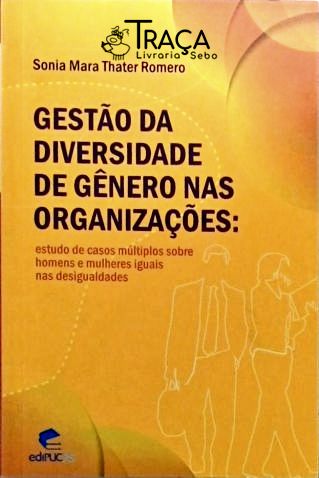 Gestão da Diversidade de Gênero Nas Organizações