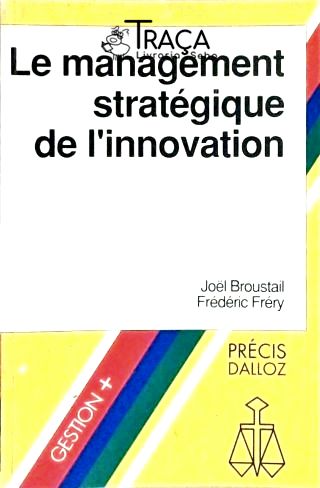 Le Management Stratégique de Linnovation