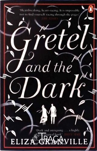 Gretel And The Dark