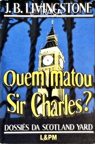 Quem Matou Sir Charles?