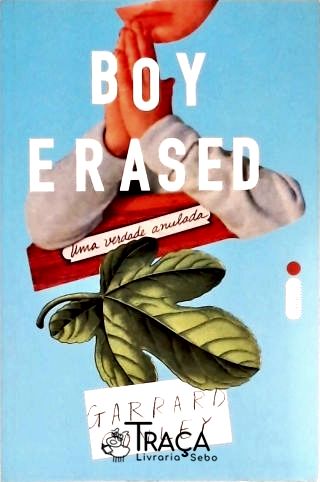 Boy Erased - Uma Verdade Anulada