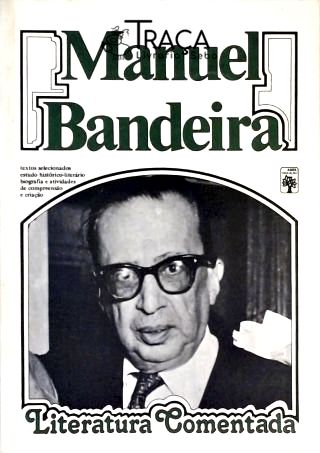 Literatura Comentada - Manuel Bandeira