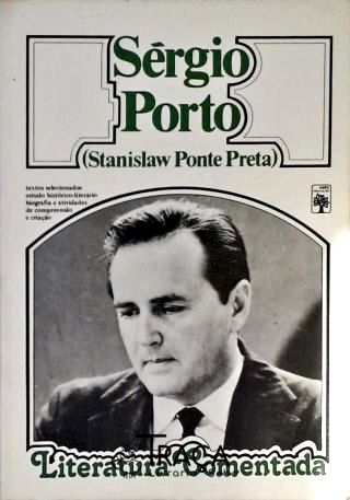 Sérgio Porto - Stanislaw Ponte Preta