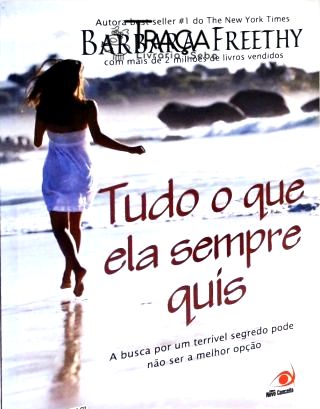 Tudo o Que Ela Sempre Quis