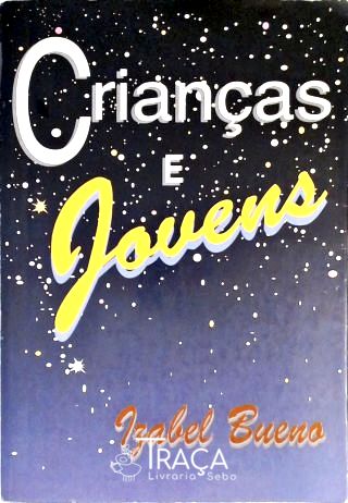 Crianças e Jovens