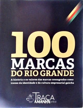 100 Marcas do Rio Grande