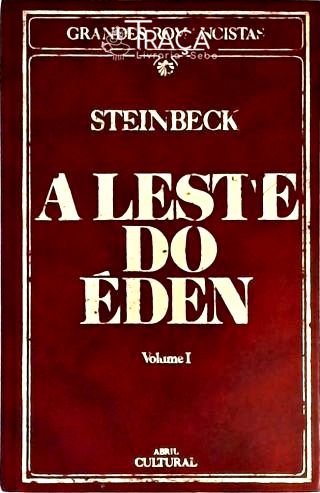 A Leste do Éden - Vol. 1