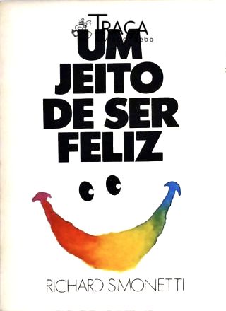 Um Jeito de Ser Feliz