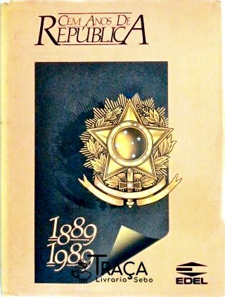 Cem Anos de República